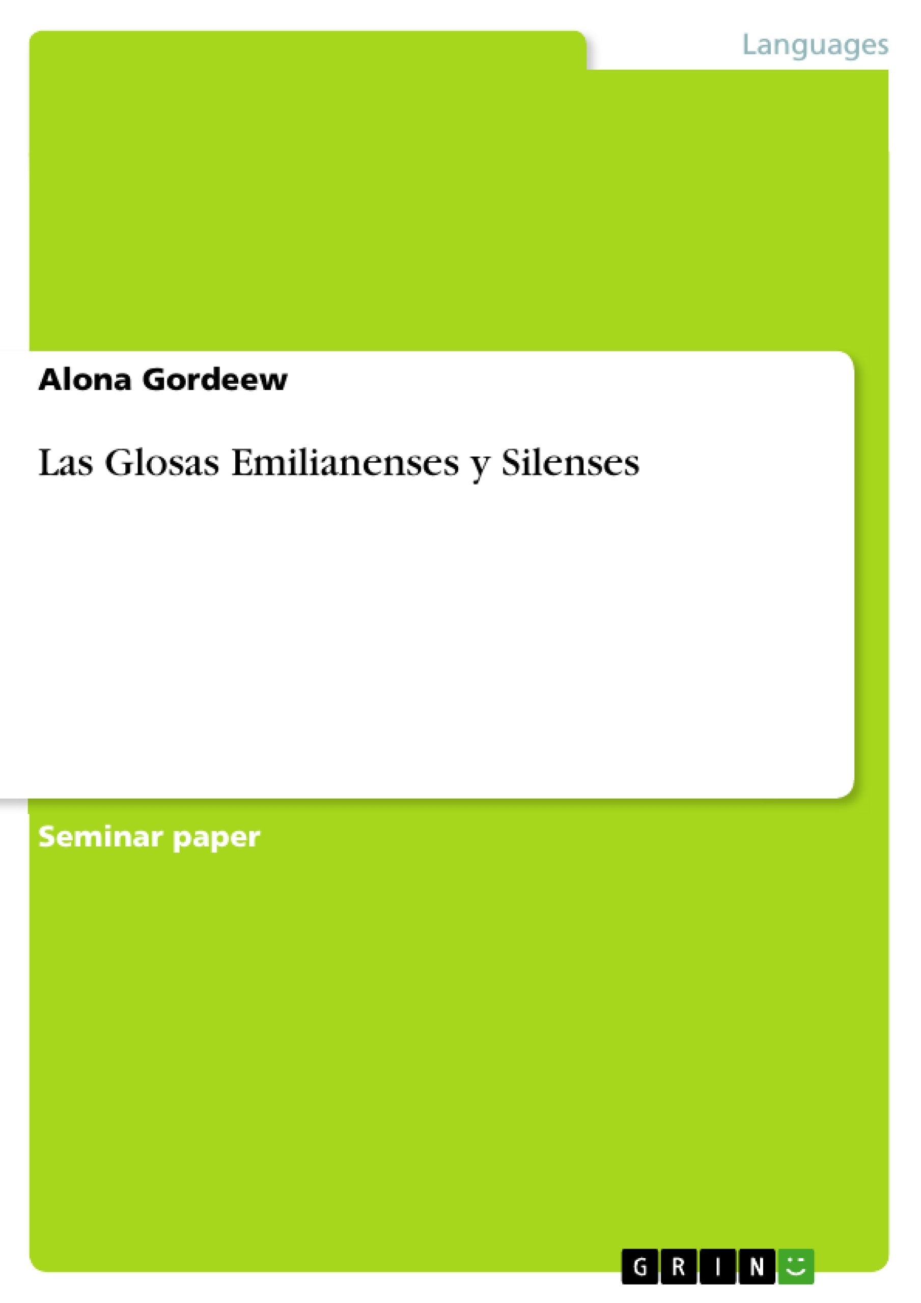 Las Glosas Emilianenses y Silenses Foreign Languages ​​& Dictionaries
