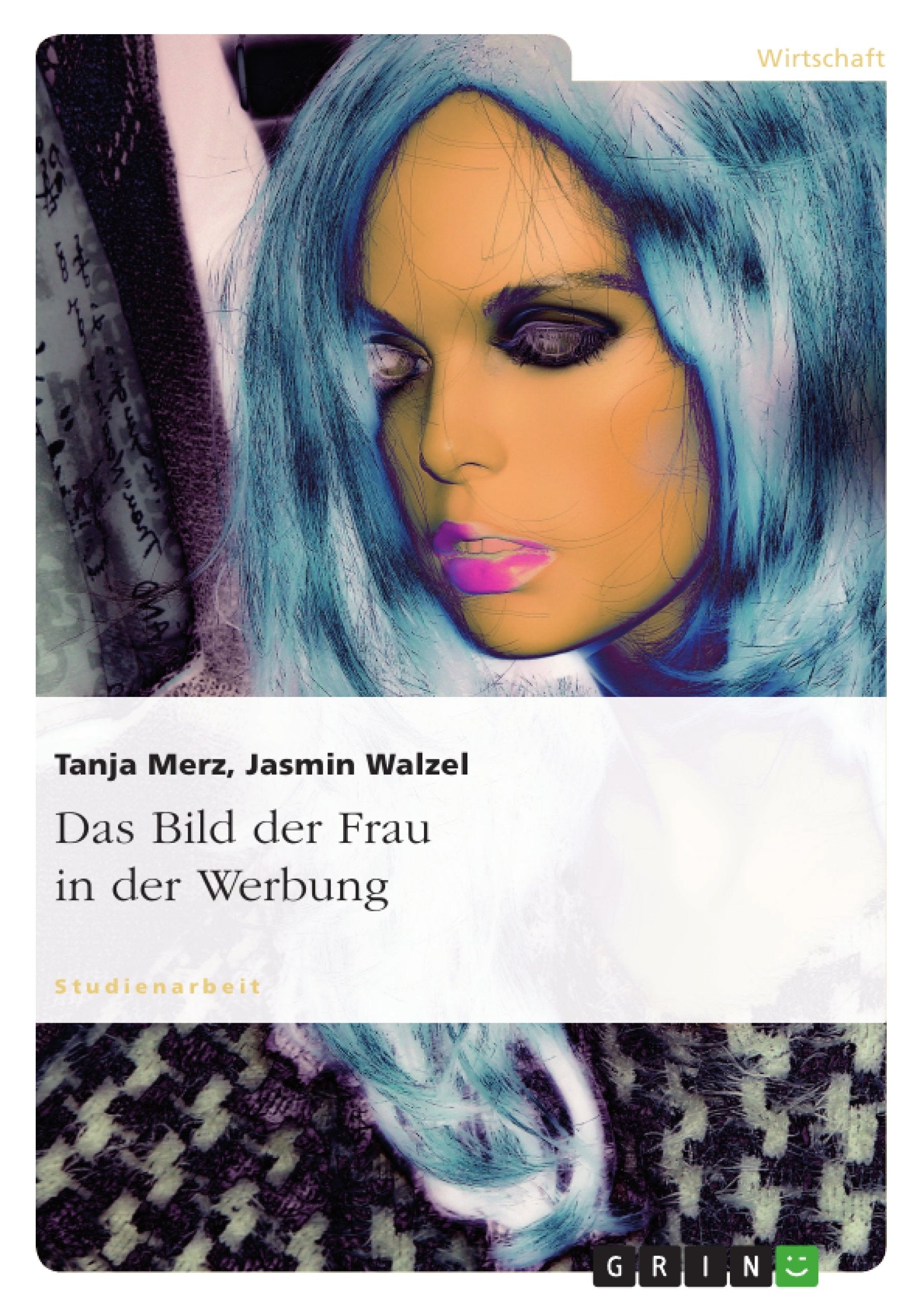 Das Bild der Frau in der Werbung Law