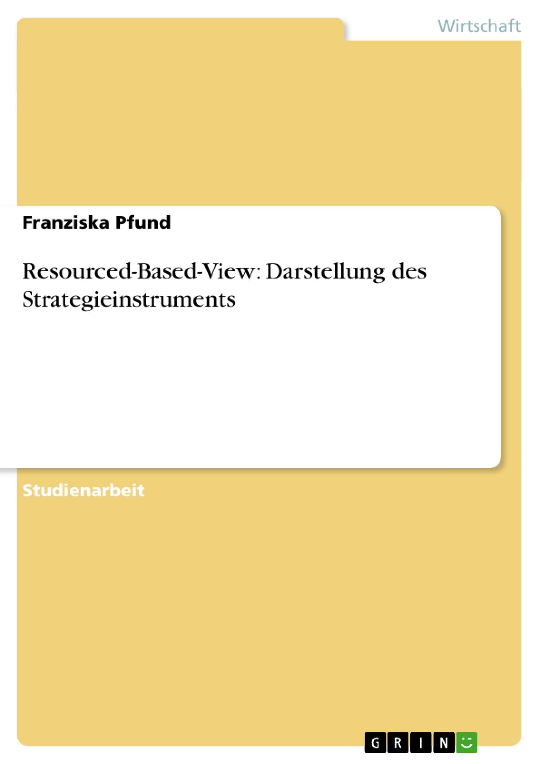 Resourced-Based-View: Darstellung des Strategieinstruments book