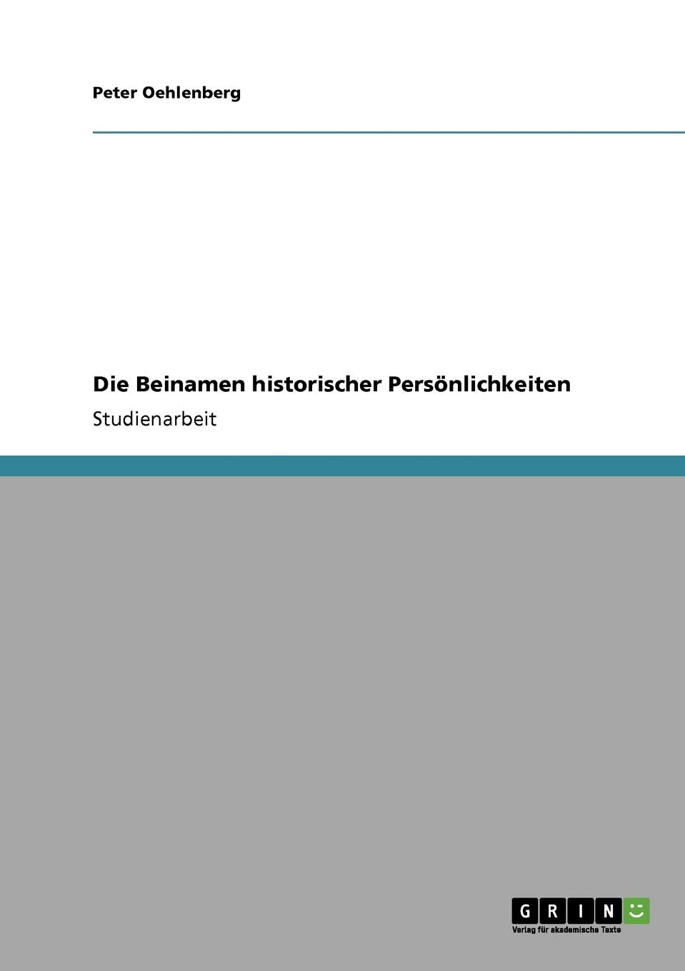 Die Beinamen historischer Persönlichkeiten Contemporary literature