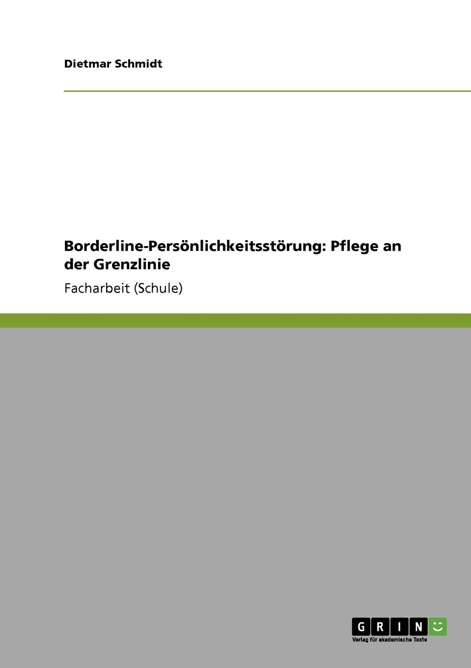 Borderline-Persönlichkeitsstörung: Pflege an der Grenzlinie Medicine