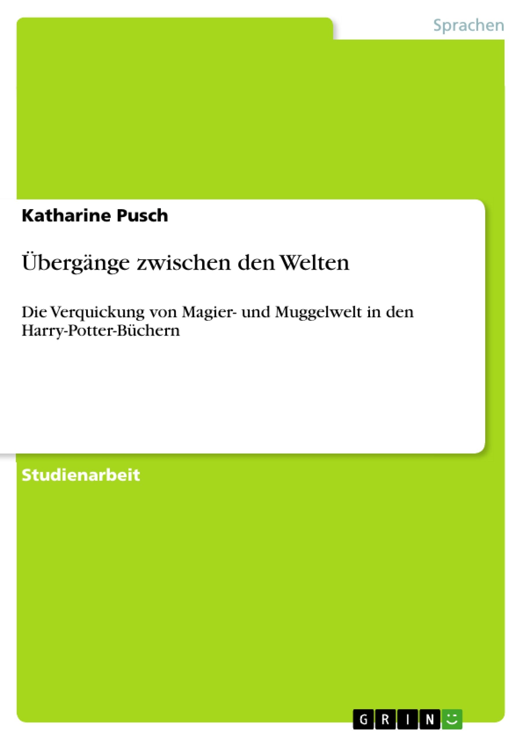 Übergänge zwischen den Welten Contemporary literature