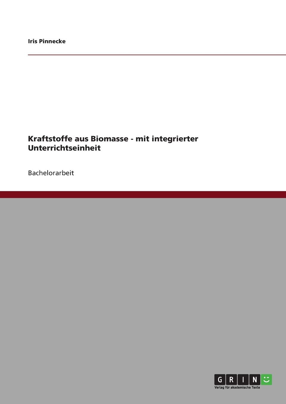 Kraftstoffe aus Biomasse - mit integrierter Unterrichtseinheit book
