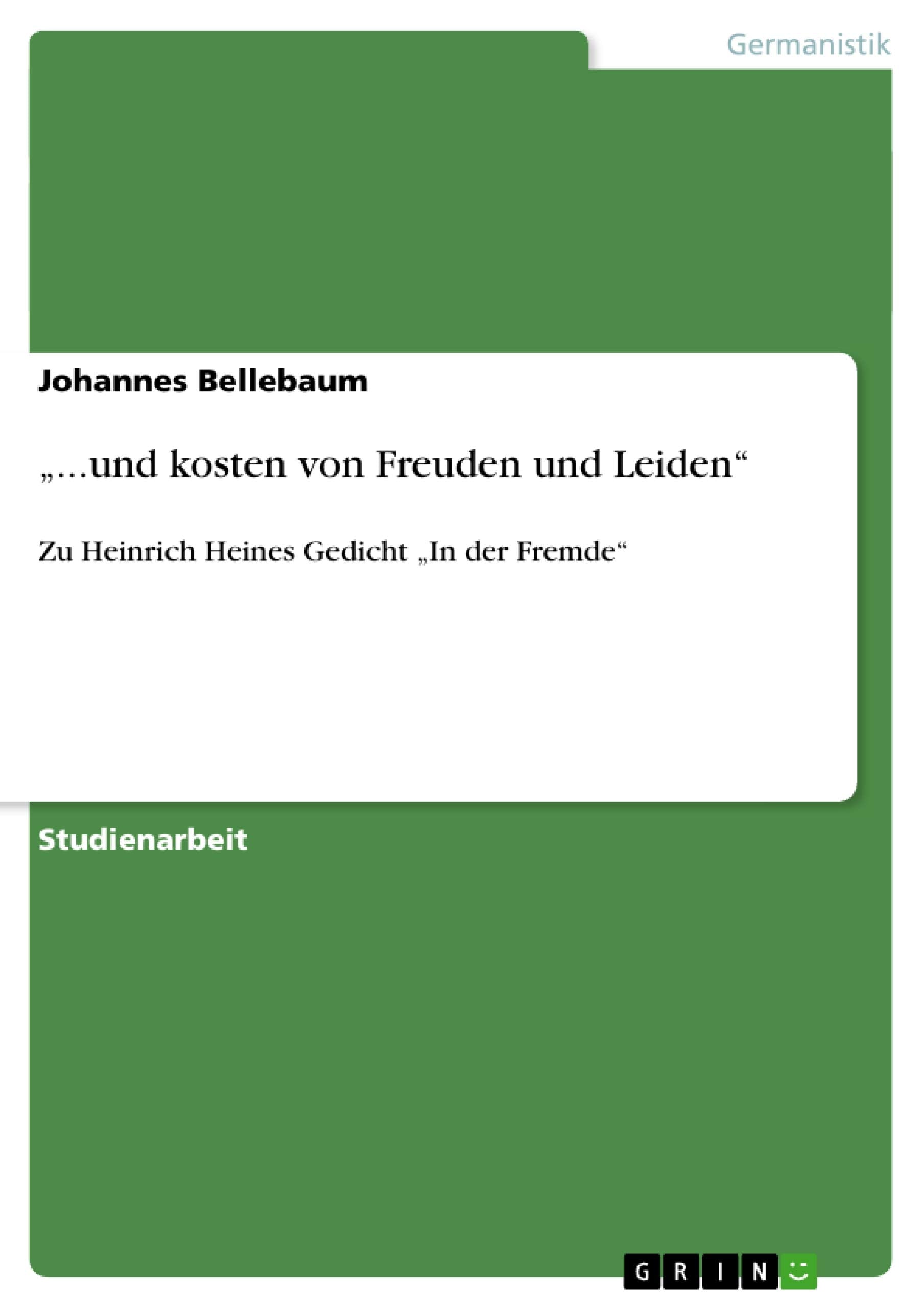 "...und kosten von Freuden und Leiden" Contemporary literature