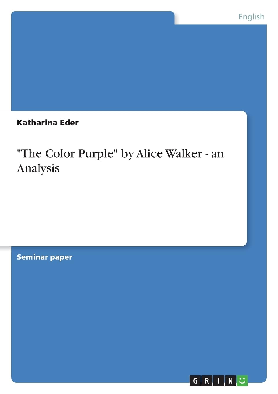 "The Color Purple" by Alice Walker - an Analysis Contemporary literature