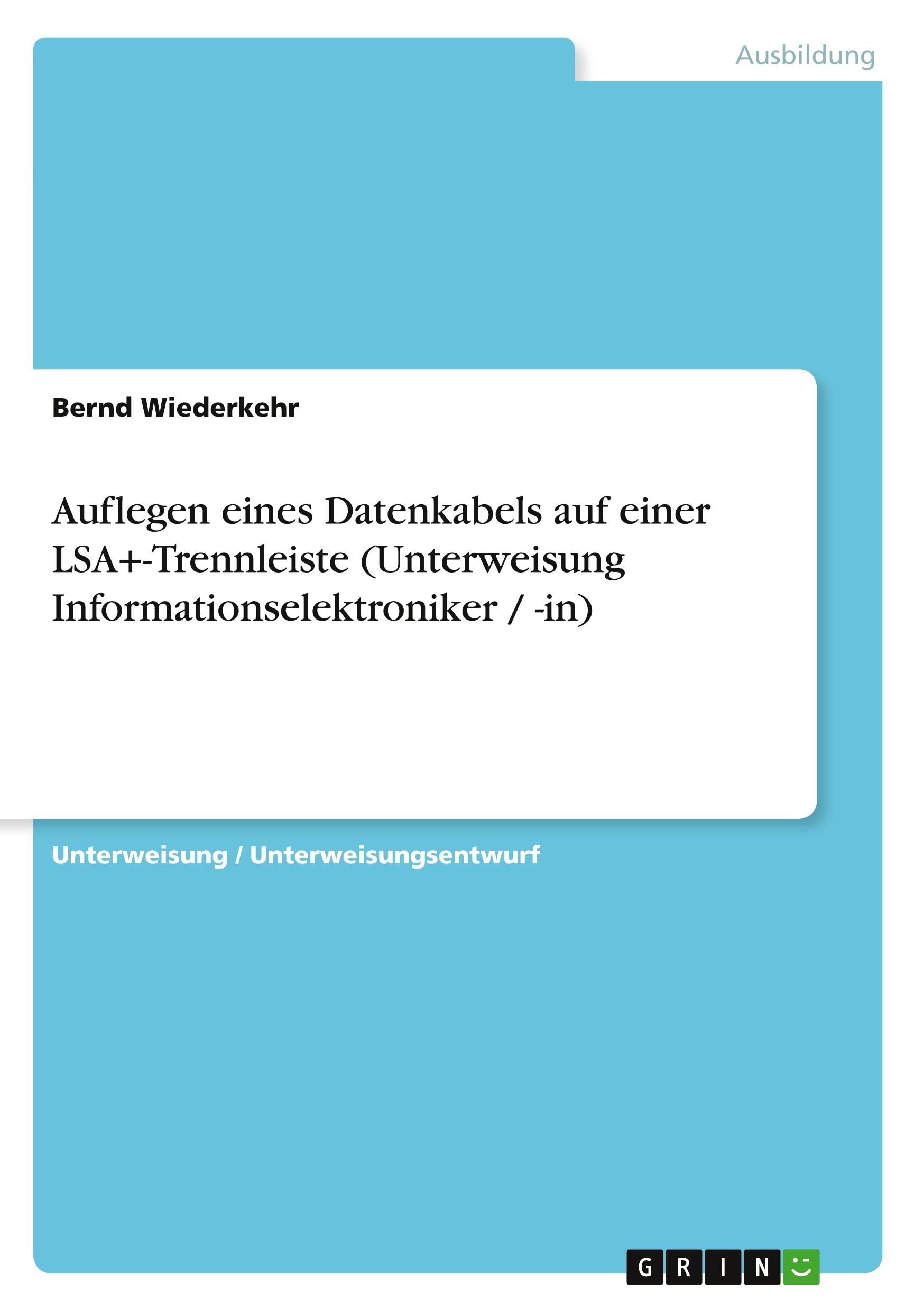 Auflegen eines Datenkabels auf einer LSA+-Trennleiste (Unterweisung Informationselektroniker / -in) Business, Finance & Career