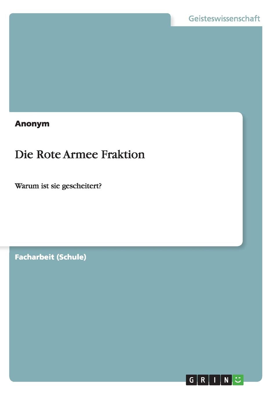 Die Rote Armee Fraktion: Warum ist sie gescheitert? Law
