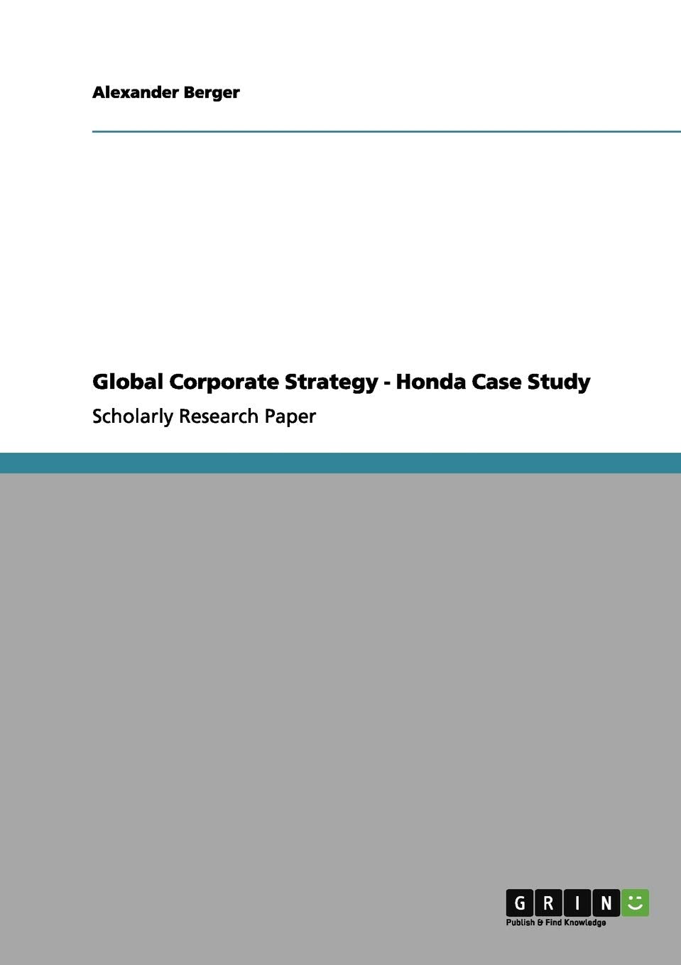 Product Image: Global Corporate Strategy - Honda Case Study