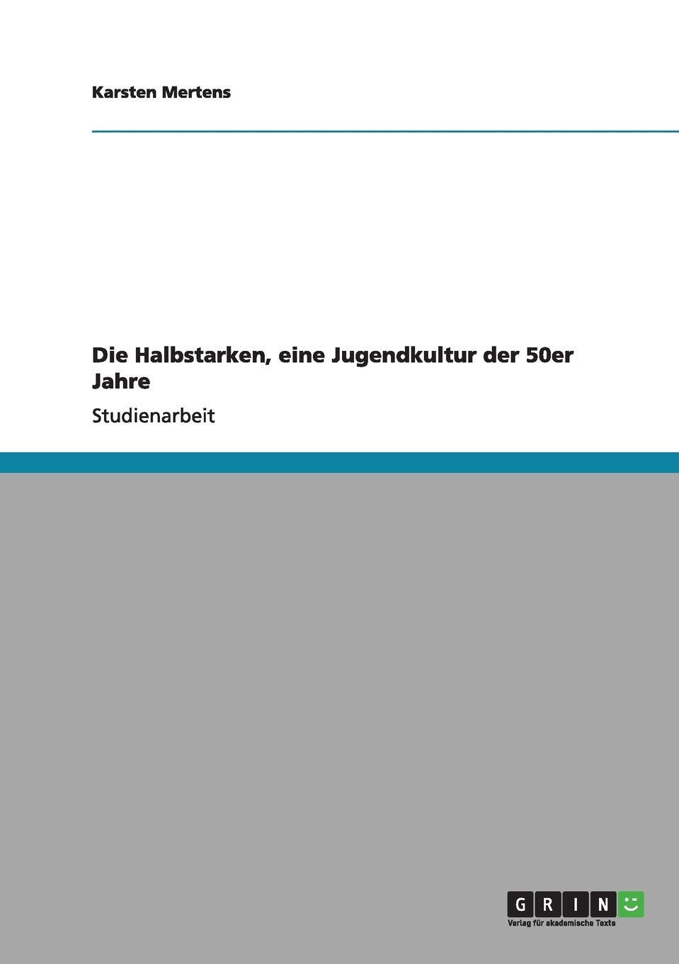 Die Halbstarken, eine Jugendkultur der 50er Jahre Law