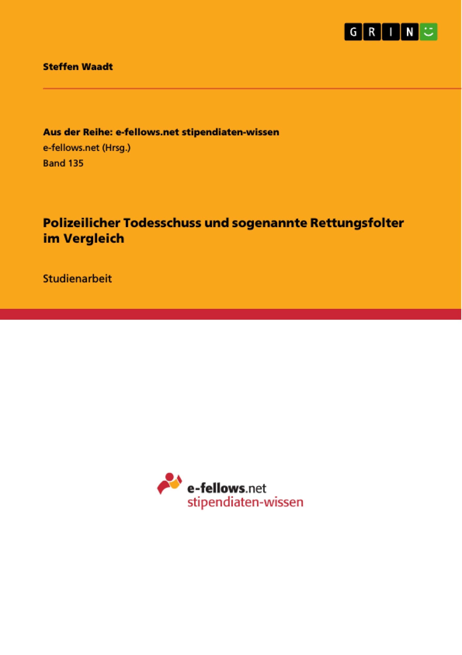 Polizeilicher Todesschuss und sogenannte Rettungsfolter im Vergleich Law
