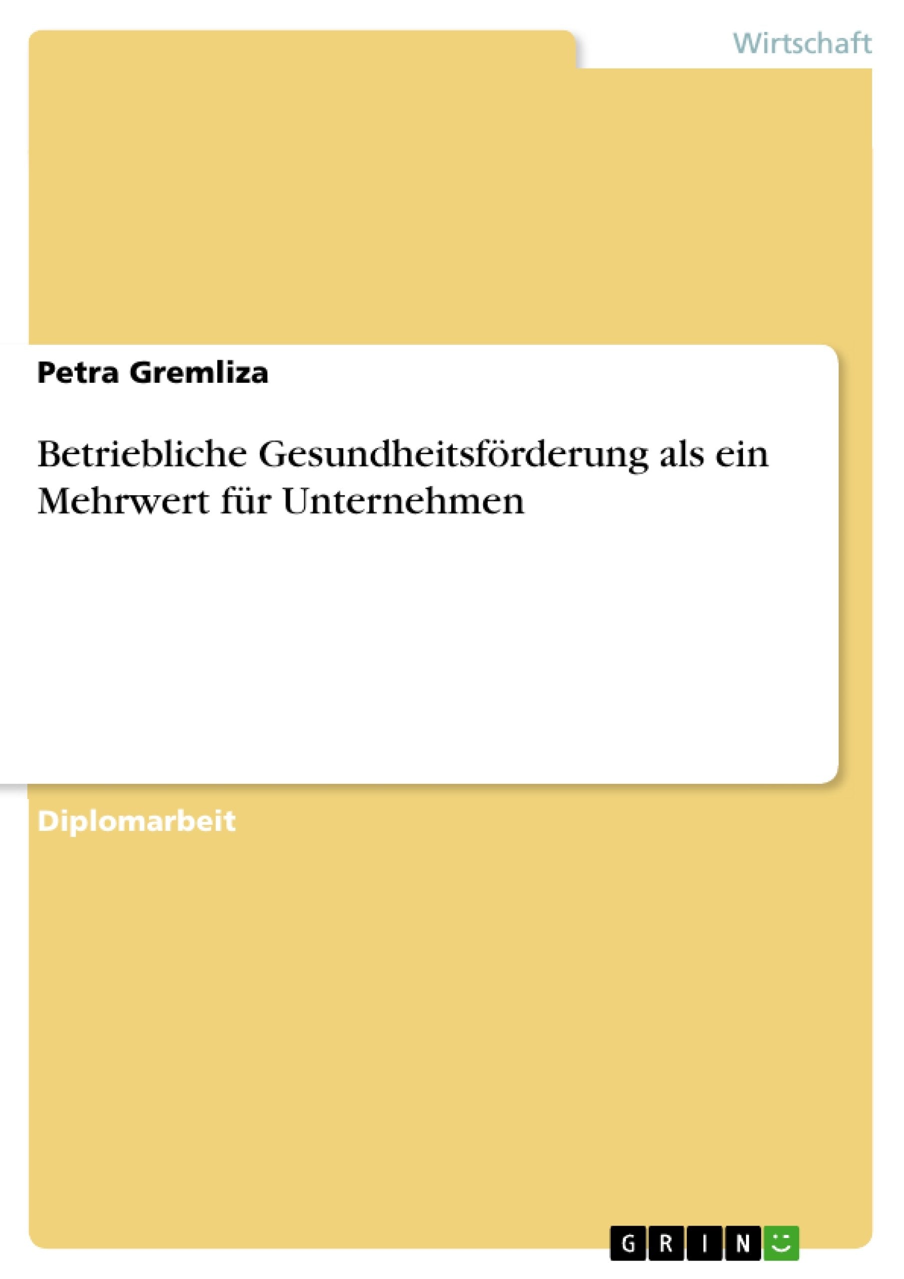 Betriebliche Gesundheitsförderung als ein Mehrwert für Unternehmen Law