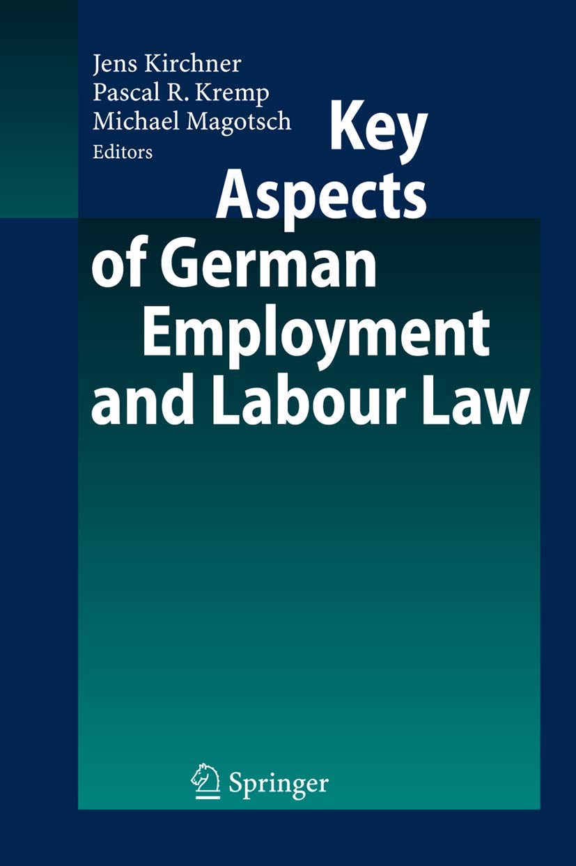Key Aspects of German Employment and Labour Law Law