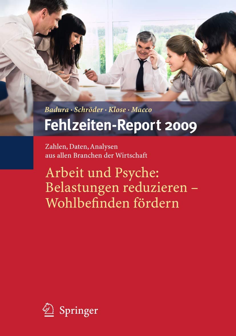 Fehlzeiten-Report 2009 Medicine