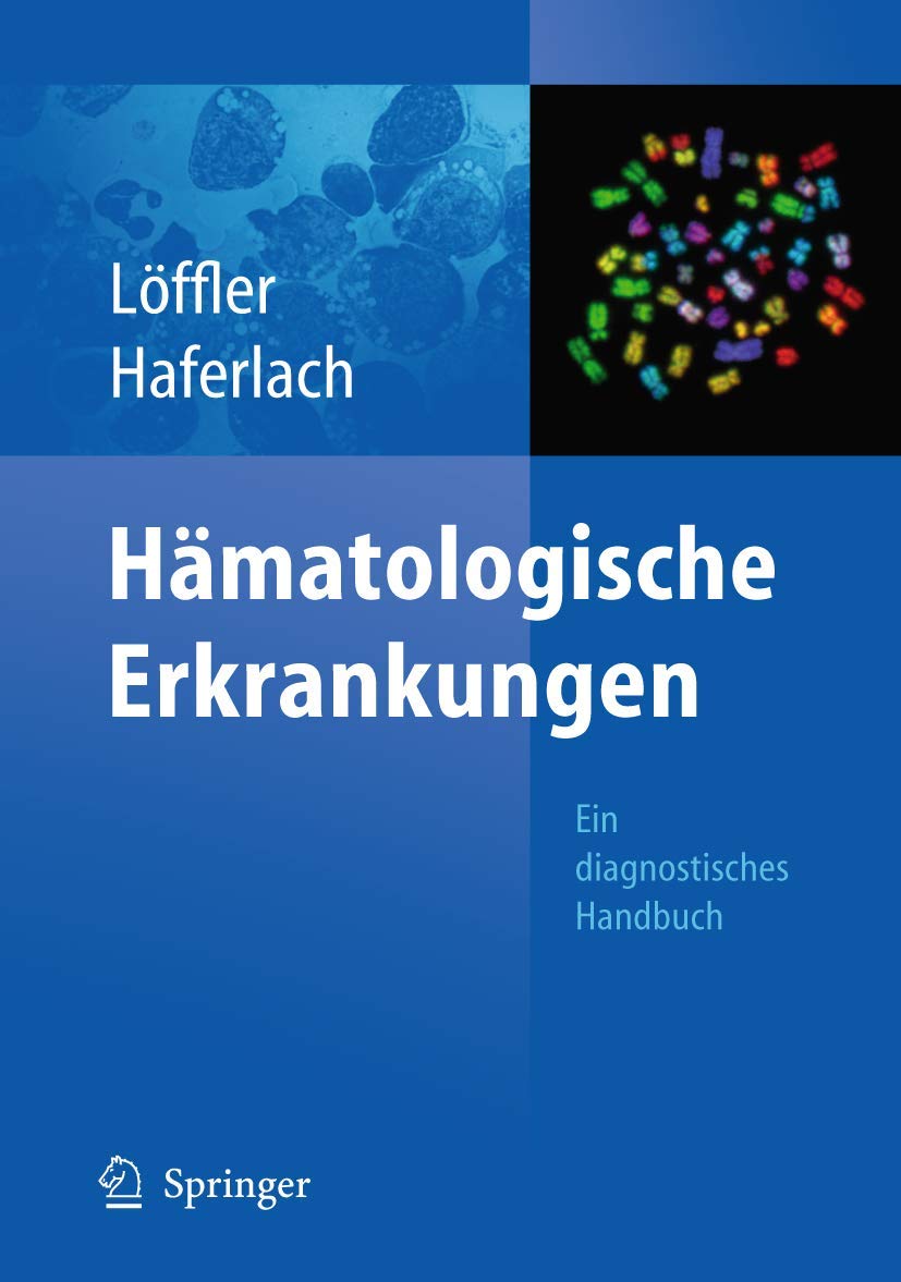 Hämatologische Erkrankungen: Ein diagnostisches Handbuch Medicine