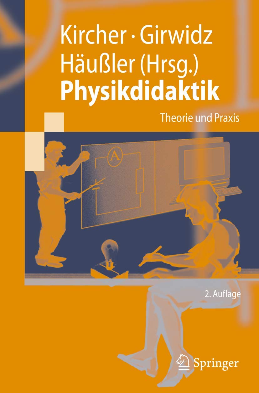 Physikdidaktik: Theorie und Praxis (Springer-Lehrbuch) Law