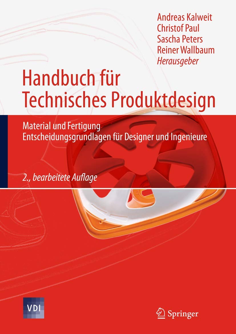 Handbuch für Technisches Produktdesign Business & Technology