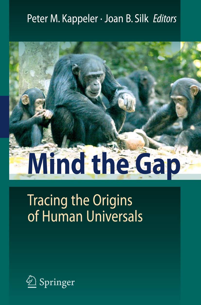 Mind the Gap: Tracing the Origins of Human Universals book