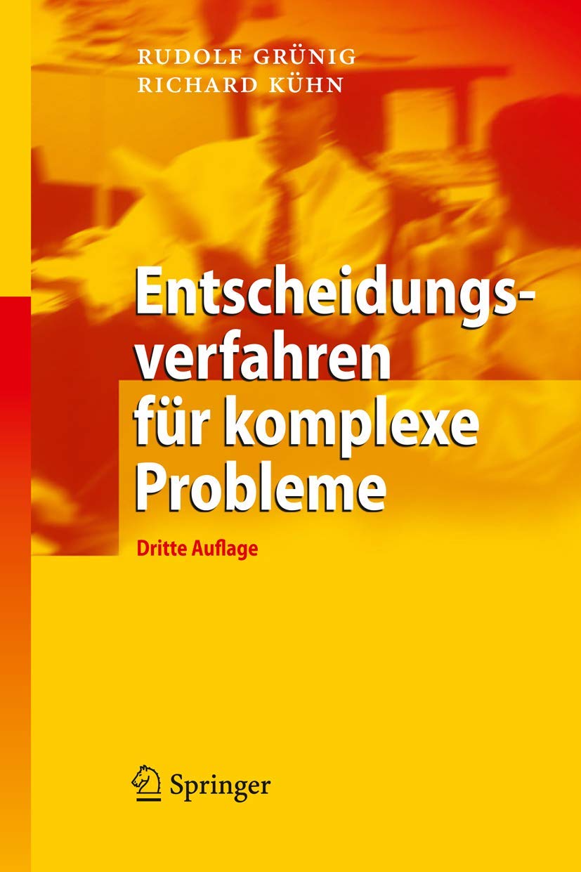 Entscheidungsverfahren für komplexe Probleme: Ein heuristischer Ansatz Law