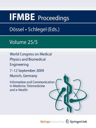 World Congress on Medical Physics and Biomedical Engineering September 7 - 12, 2009 Munich, Germany Books