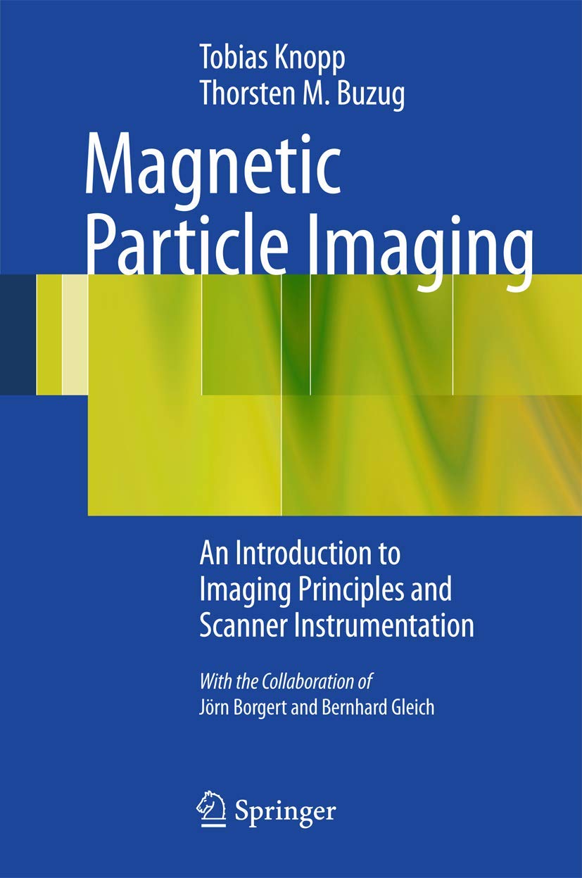 Magnetic Particle Imaging Medicine
