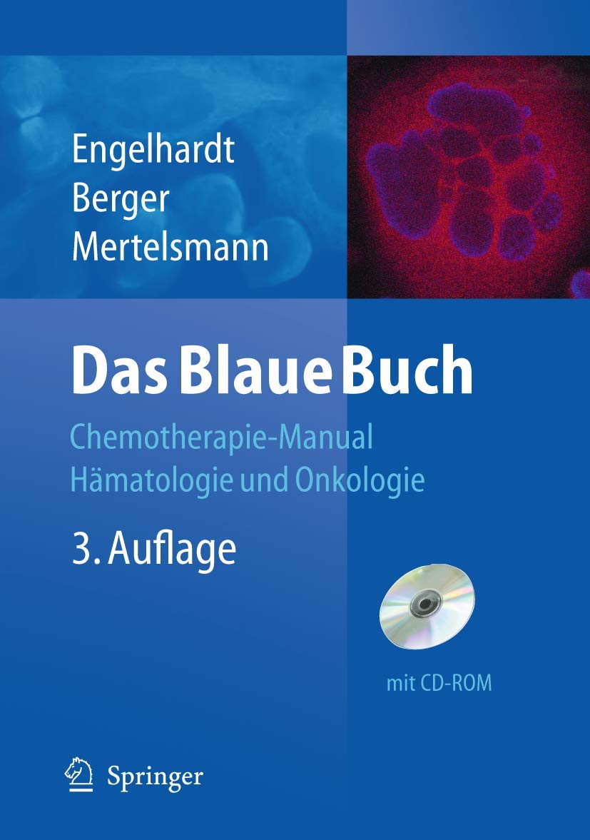 Das Blaue Buch: Chemotherapie-Manual Hämatologie und Onkologie Medicine