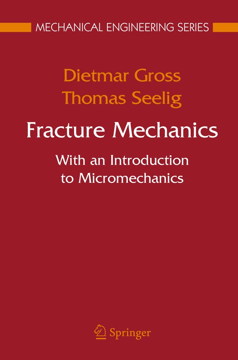 Fracture Mechanics Business & Technology