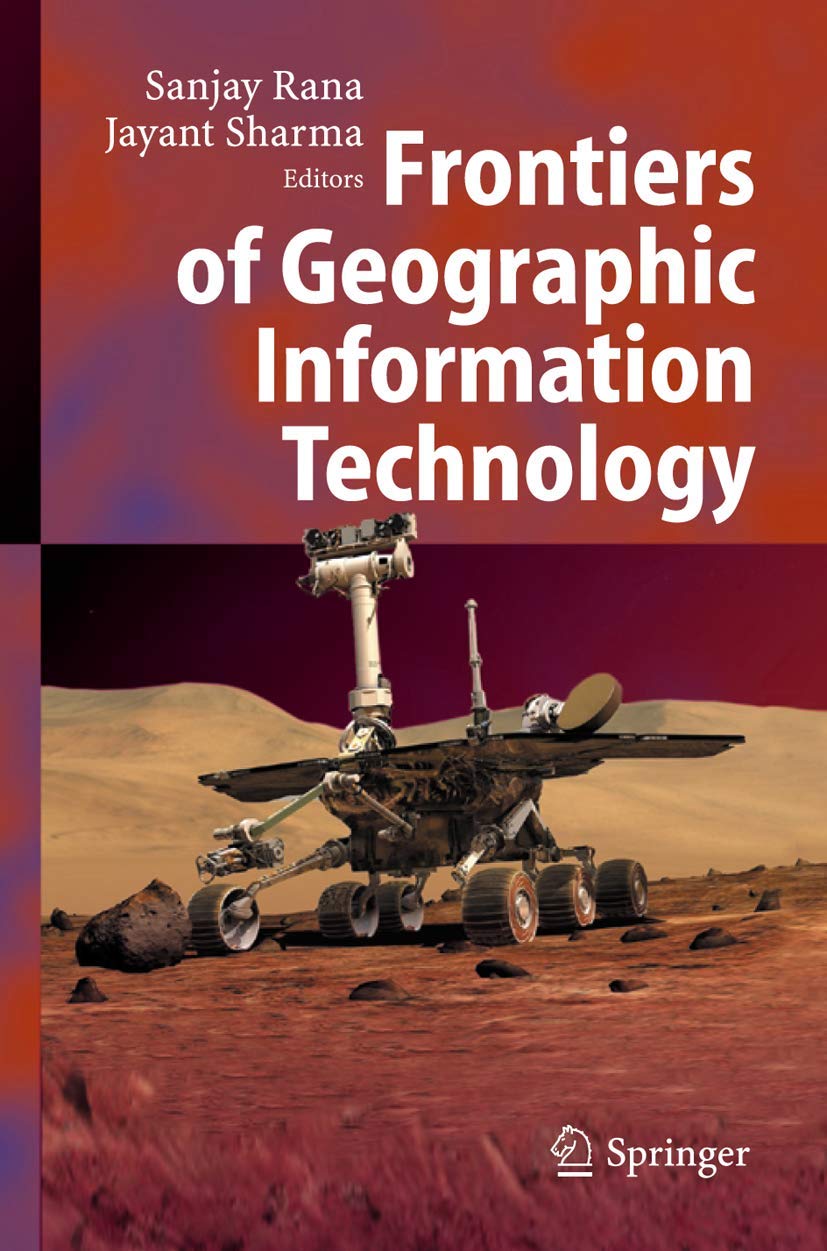 Frontiers of Geographic Information Technology Business & Technology