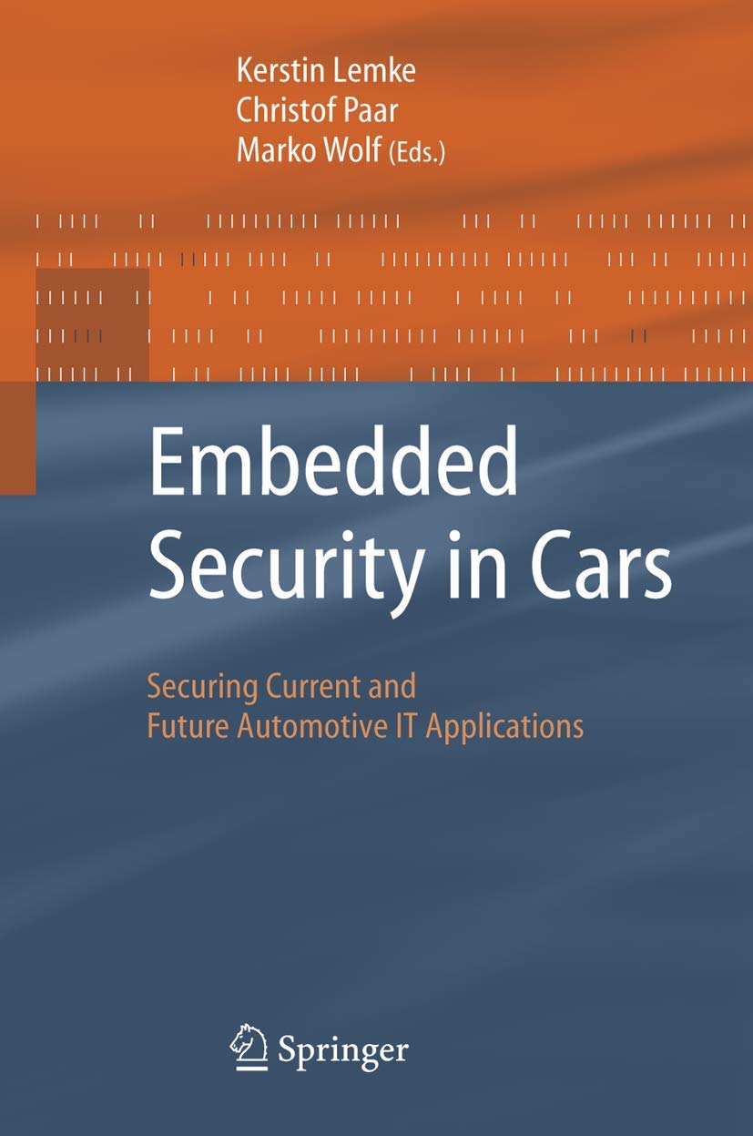 Embedded Security in Cars Computer Science Books