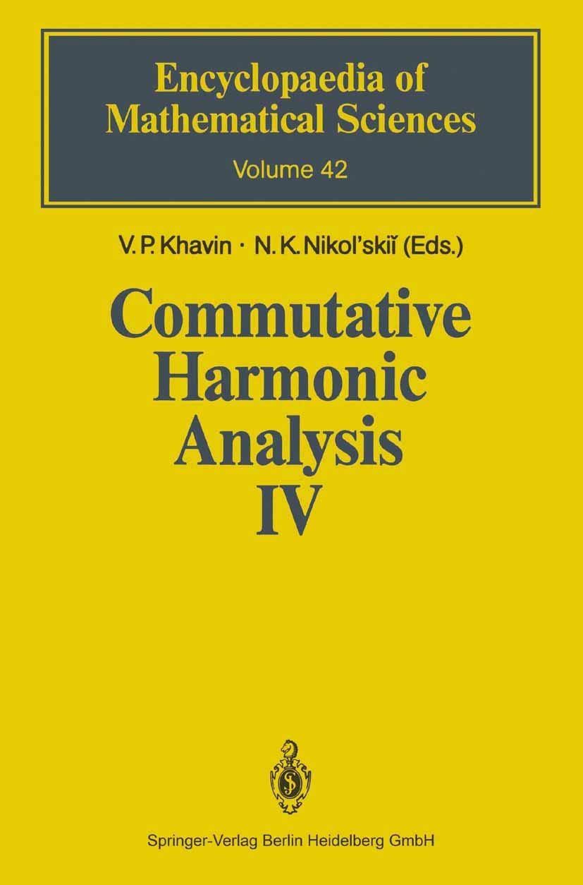 Commutative Harmonic Analysis IV: Harmonic Analysis in IRn (Encyclopaedia of Mathematical Sciences, Band 42) Mathematics