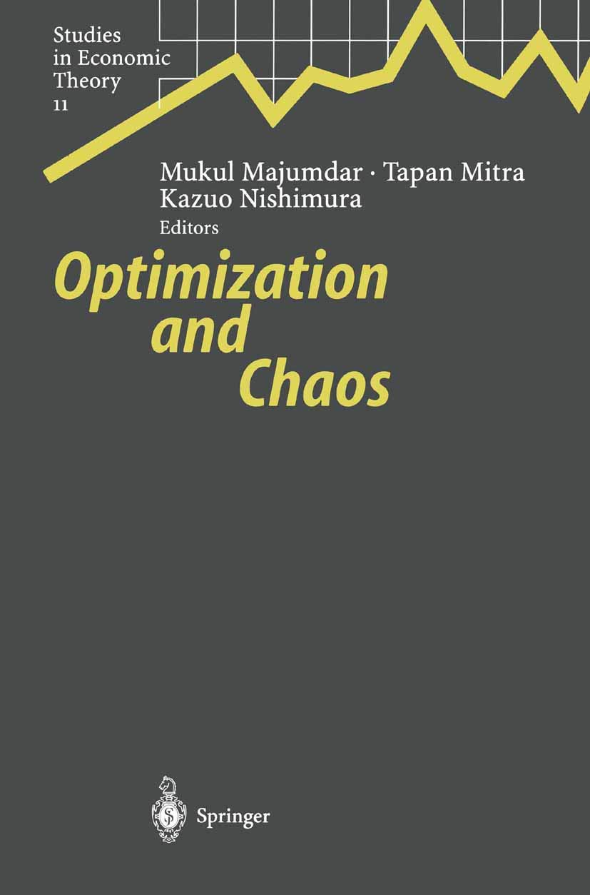 Optimization and Chaos (Studies in Economic Theory, Band 11) Law