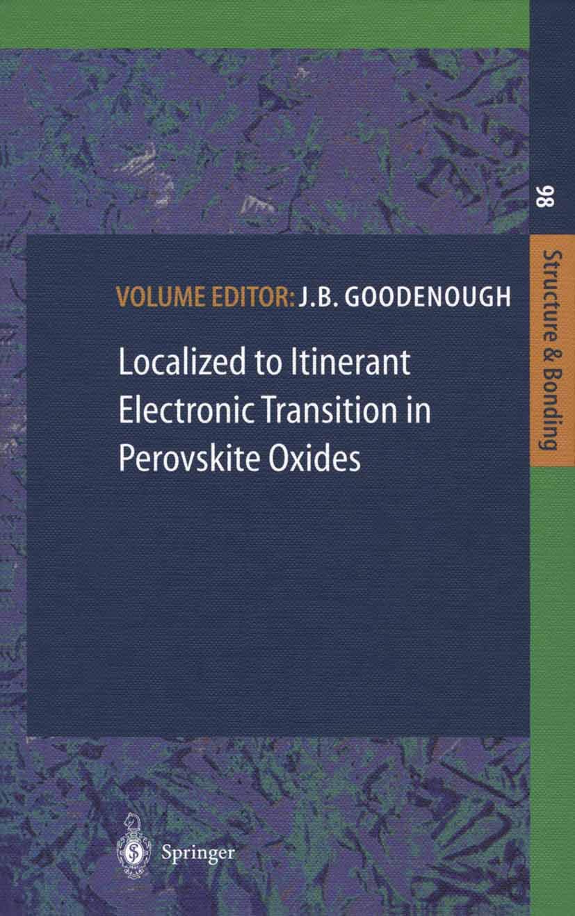 Localized to Itinerant Electronic Transition in Perovskite Oxides (Structure and Bonding, Band 98) Medicine