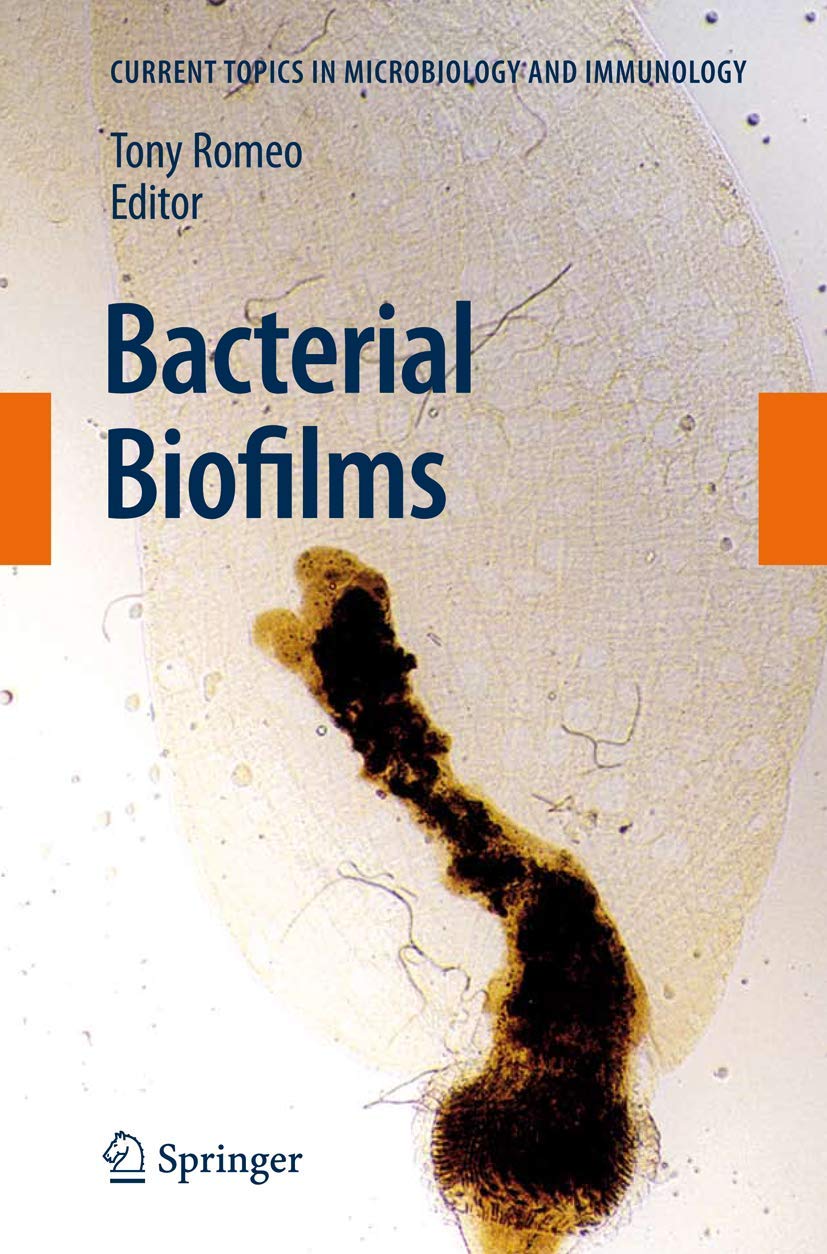 Bacterial Biofilms (Current Topics in Microbiology and Immunology, Band 322) Medicine