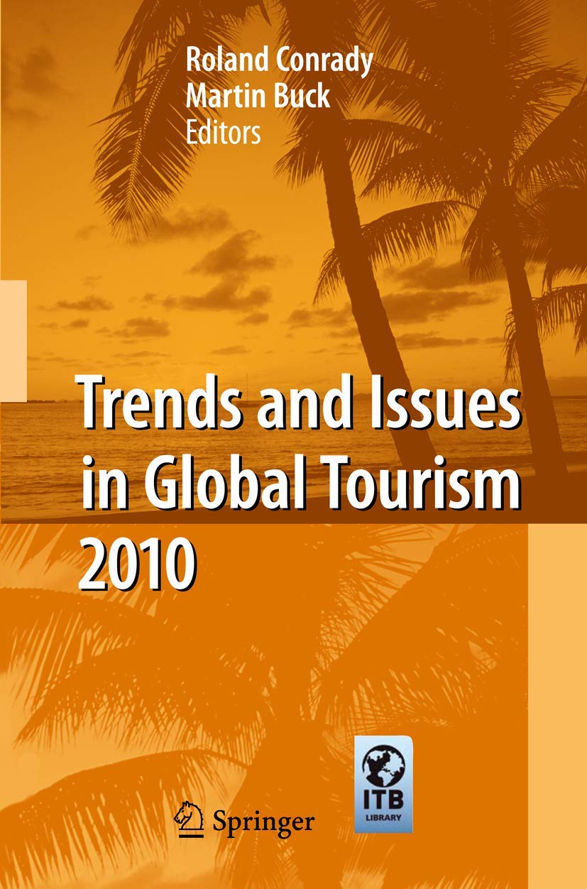 Trends and Issues in Global Tourism 2010 Law
