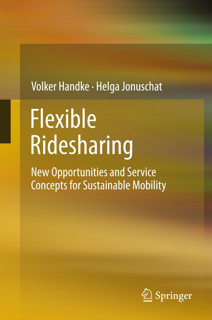 Flexible Ridesharing: New Opportunities and Service Concepts for Sustainable Mobility Law