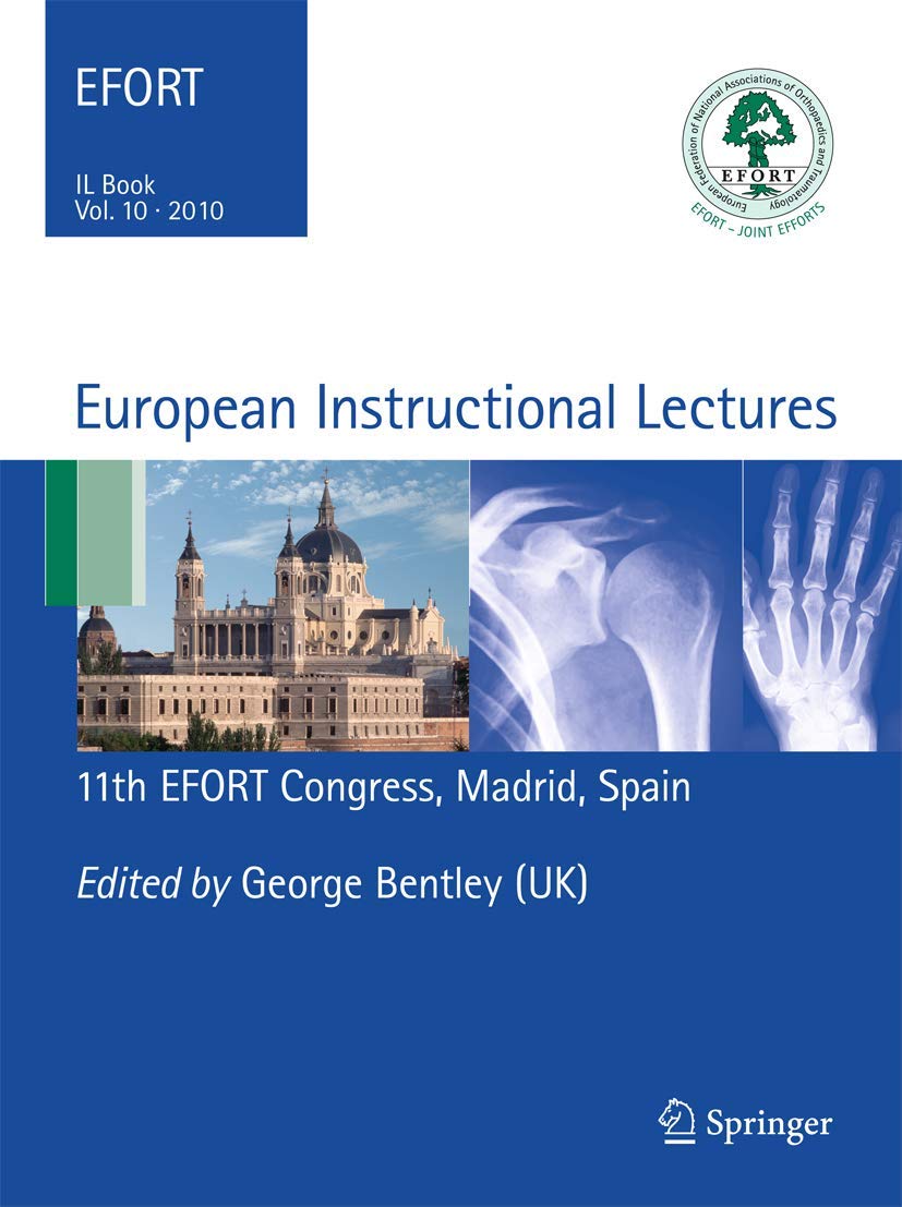 European Instructional Lectures: 11th Efort Congress, Madrid, Spain (10) book