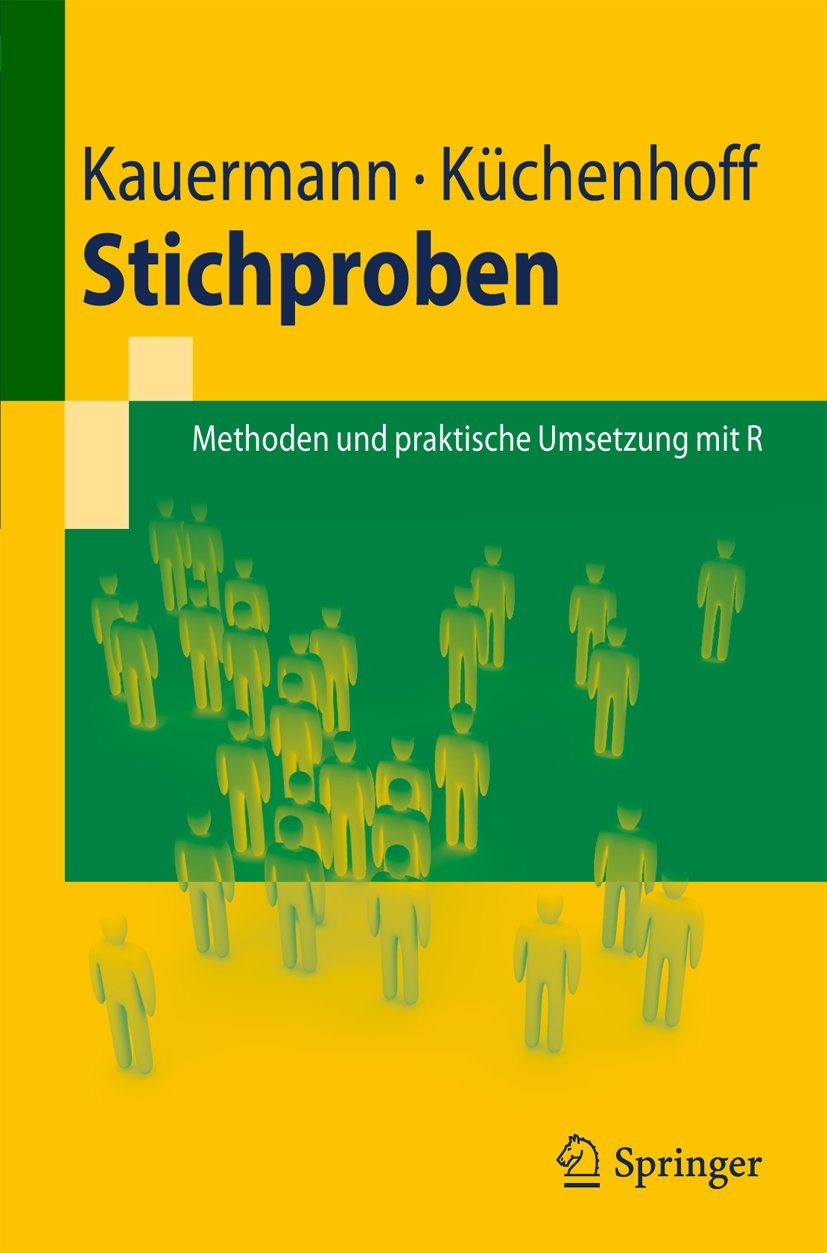 Stichproben: Methoden und praktische Umsetzung mit R (Springer-Lehrbuch) Law