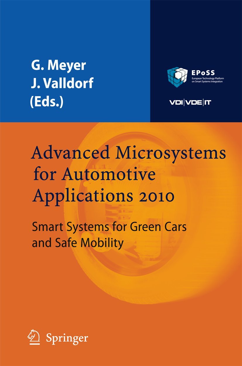 Advanced Microsystems for Automotive Applications 2010: Smart Systems for Green Cars and Safe Mobility (VDI-Buch) Business & Technology