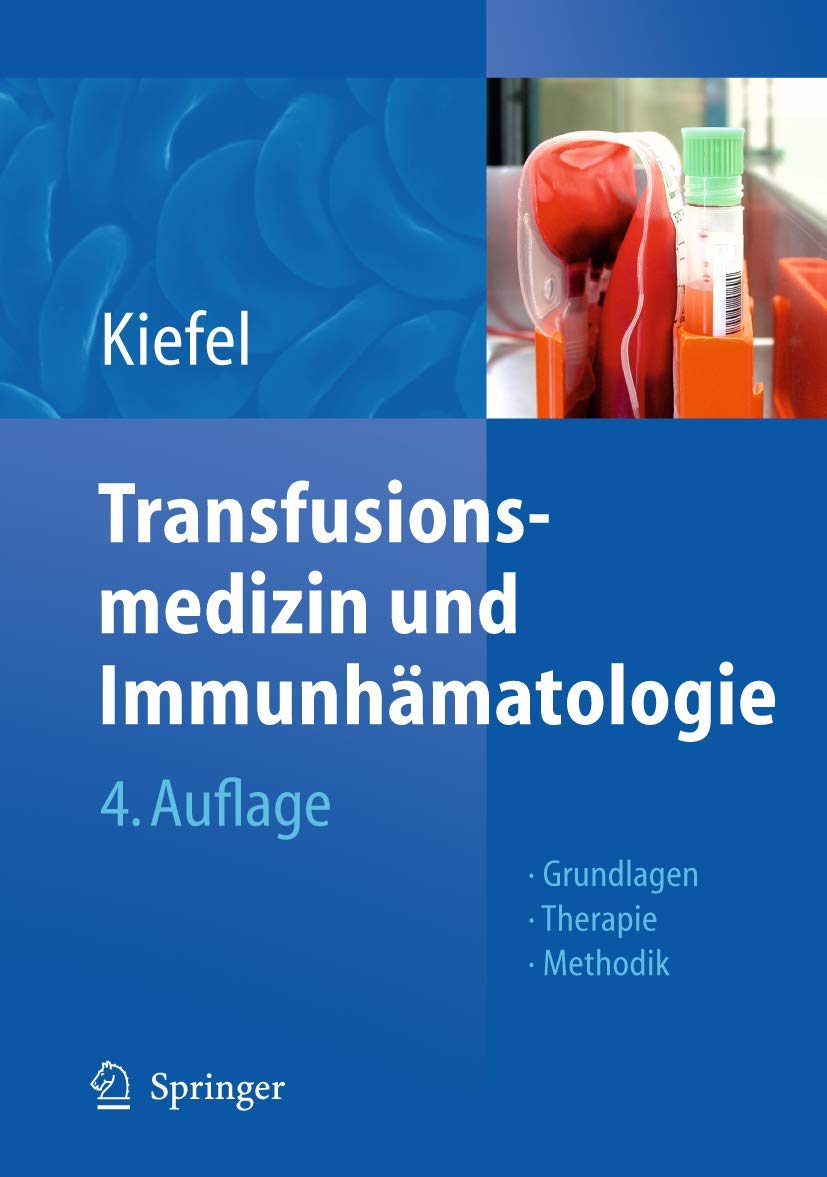 Transfusionsmedizin und Immunhämatologie Medicine