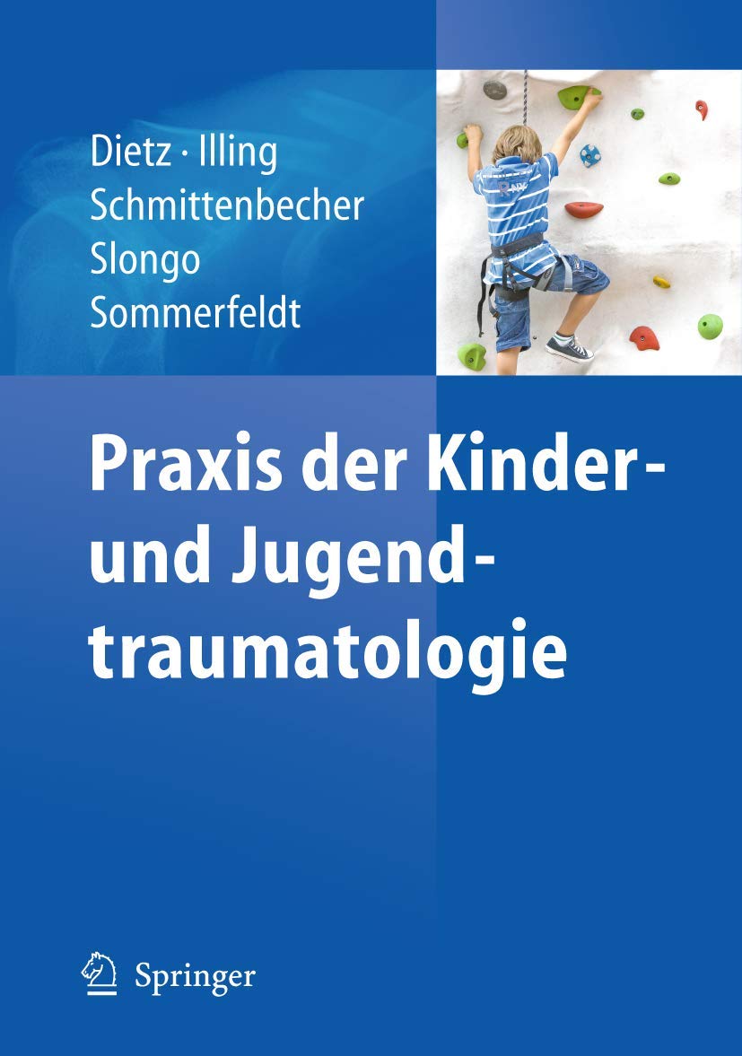 Praxis der Kinder- und Jugendtraumatologie Medicine