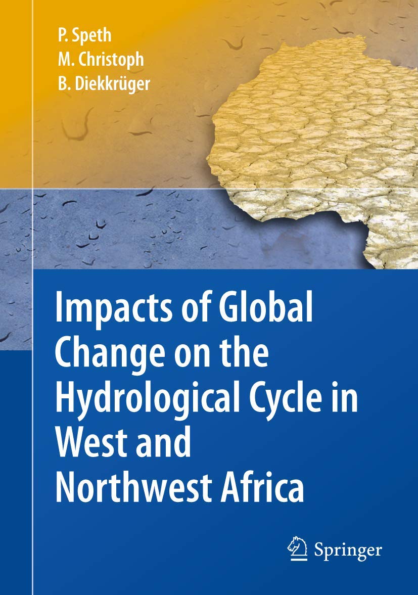 Impacts of Global Change on the Hydrological Cycle in West and Northwest Africa Medicine