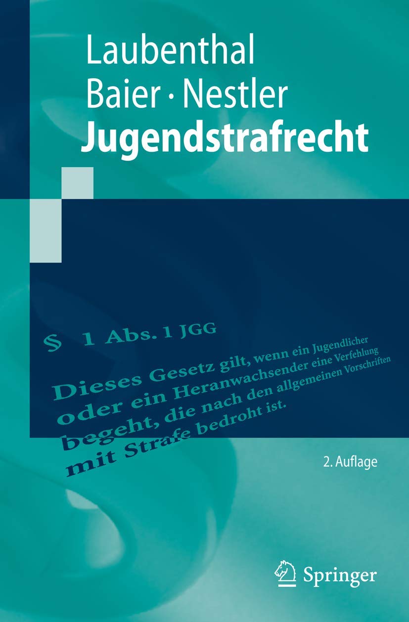 Jugendstrafrecht (Springer-Lehrbuch) (German Edition) Law
