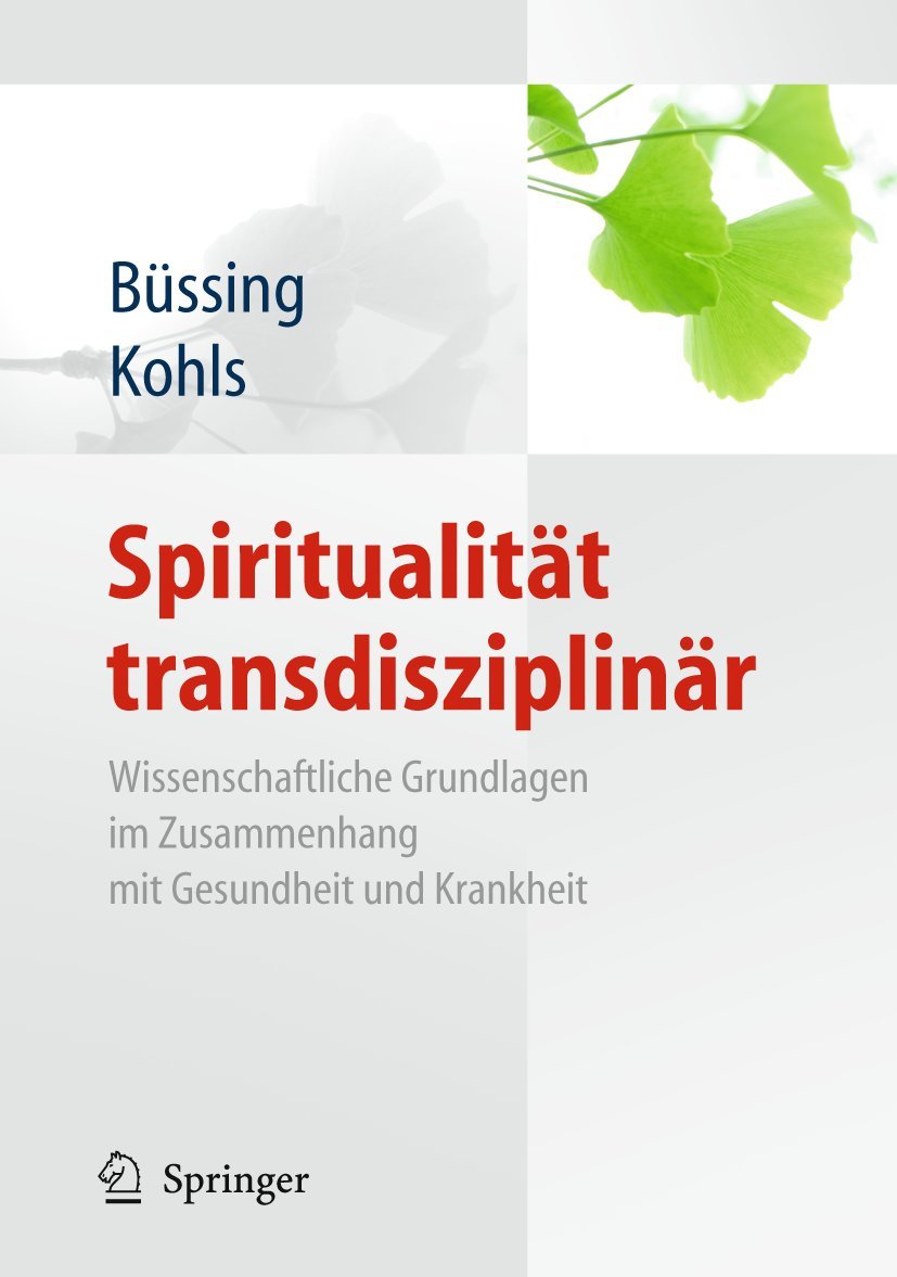 Spiritualität transdisziplinär Medicine