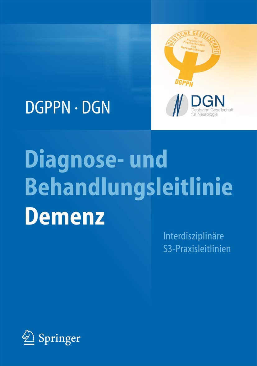 Diagnose- und Behandlungsleitlinie Demenz Medicine