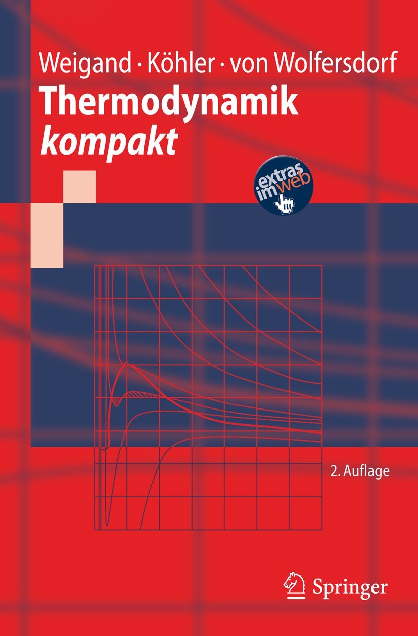 Thermodynamik kompakt (Springer-Lehrbuch) Business & Technology