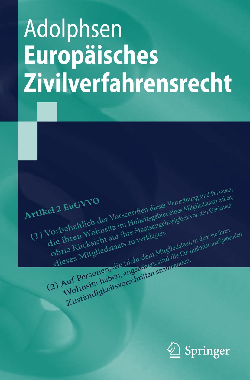 Europäisches Zivilverfahrensrecht (Springer-Lehrbuch) (German Edition) Law