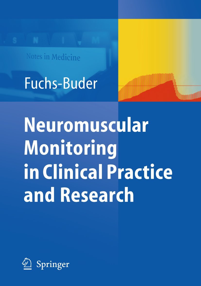 Neuromuscular Monitoring Medicine