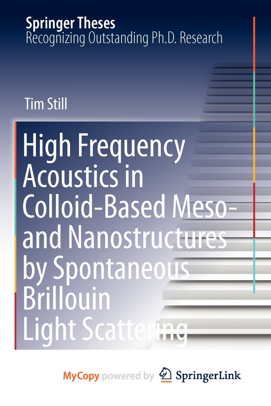 High Frequency Acoustics in Colloid-Based Meso- and Nanostructures by Spontaneous Brillouin Light Scattering Business & Technology