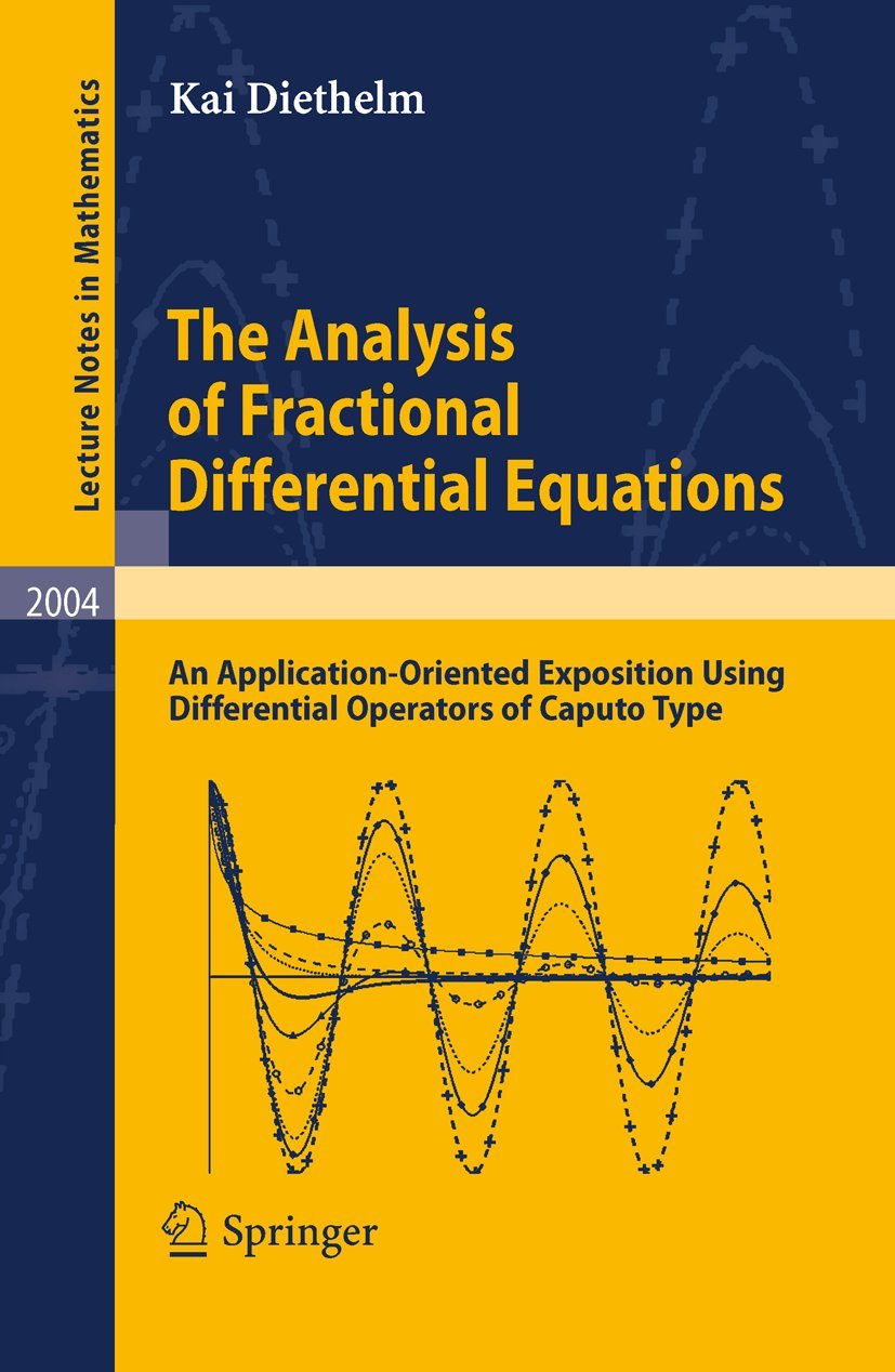 The Analysis of Fractional Differential Equations Mathematics