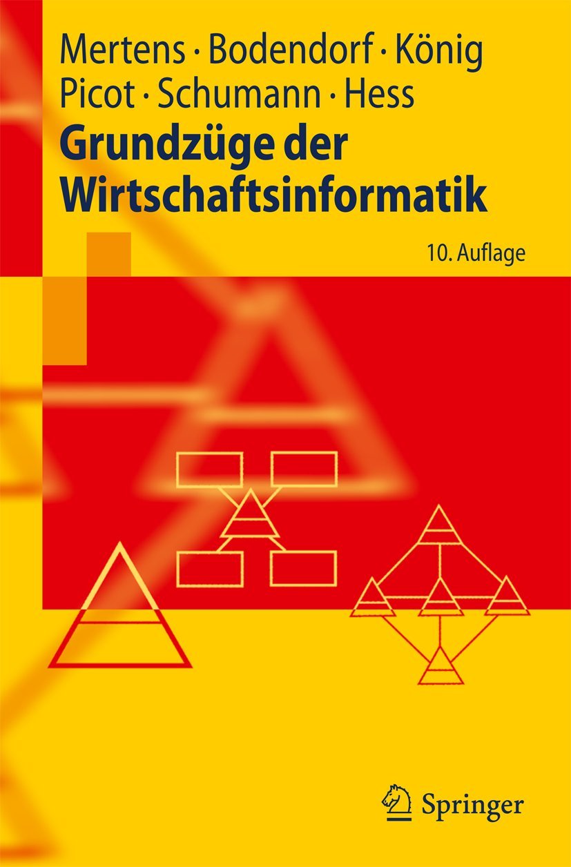 Grundzüge der Wirtschaftsinformatik (Springer-Lehrbuch) Law