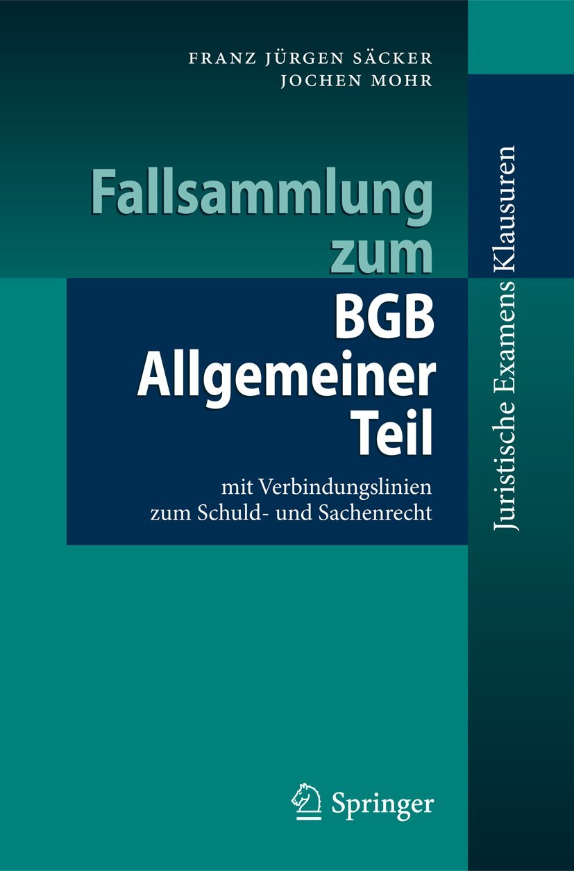Fallsammlung zum BGB Allgemeiner Teil book
